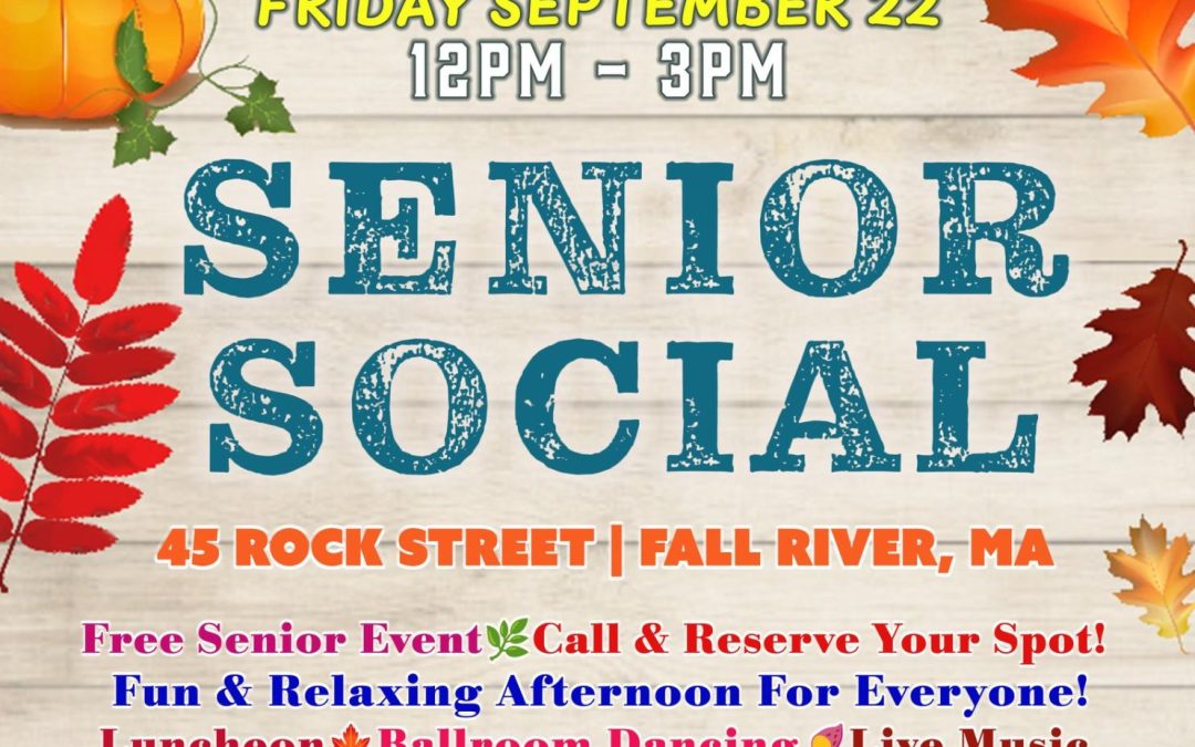 Greater Fall River’s RE-CREATION’s Senior Social