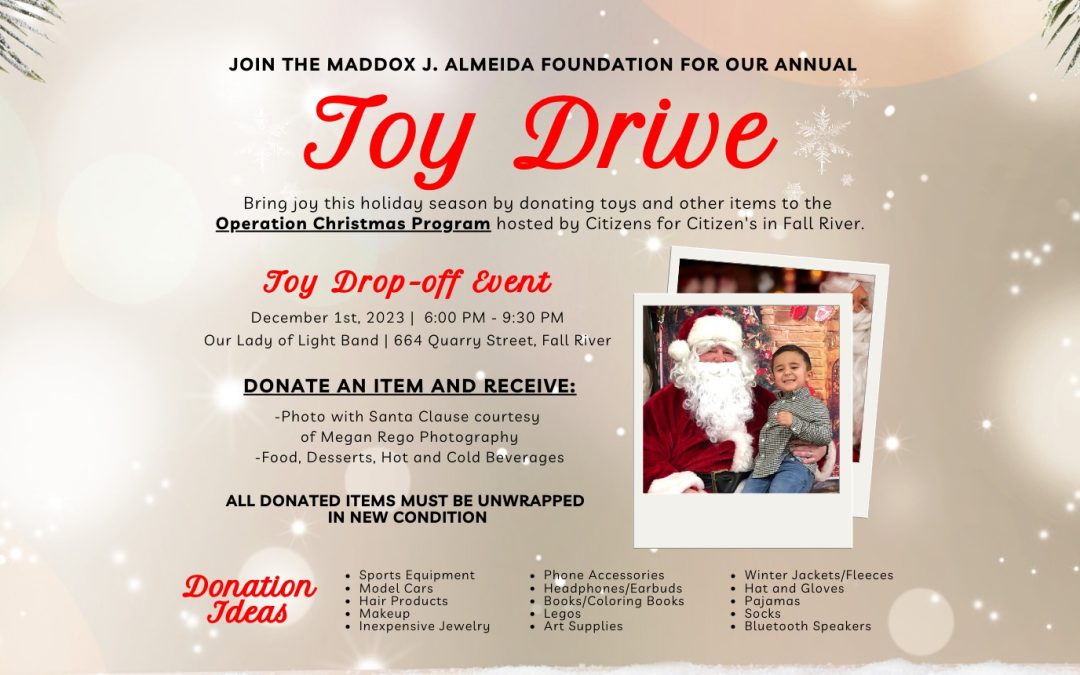 Maddox J. Almeida Foundation Annual Toy Drive