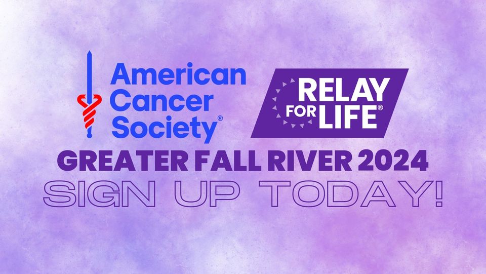 American Cancer Society Relay For Life of Greater Fall River 2024