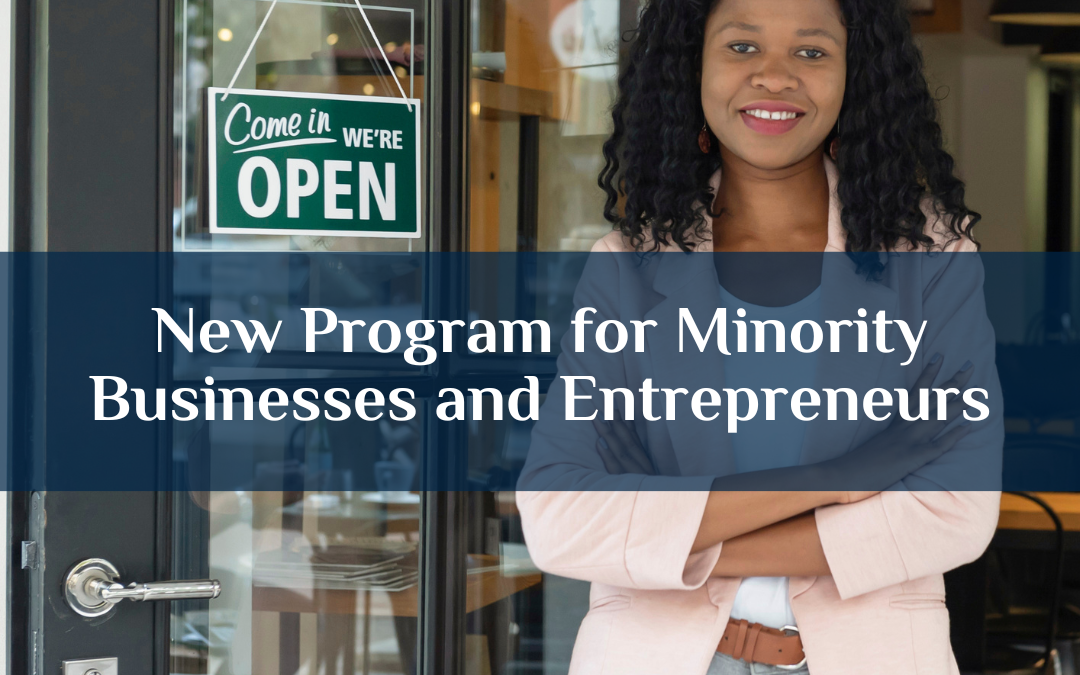 New Program for Minority Businesses and Entrepreneurs