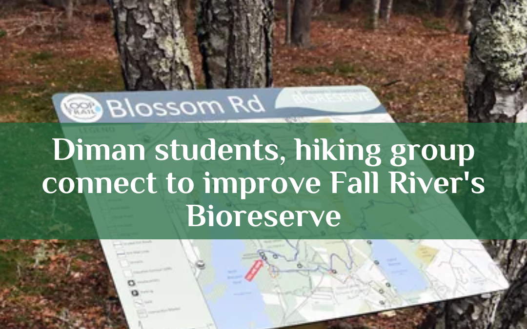 Diman students, hiking group connect to improve Fall River’s Bioreserve