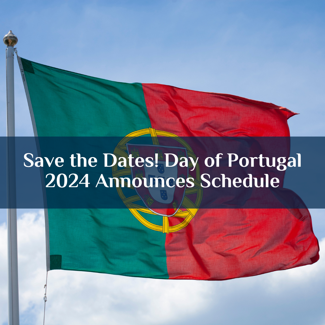 Save the Dates! Day of Portugal 2024 Announces Schedule Viva Fall River