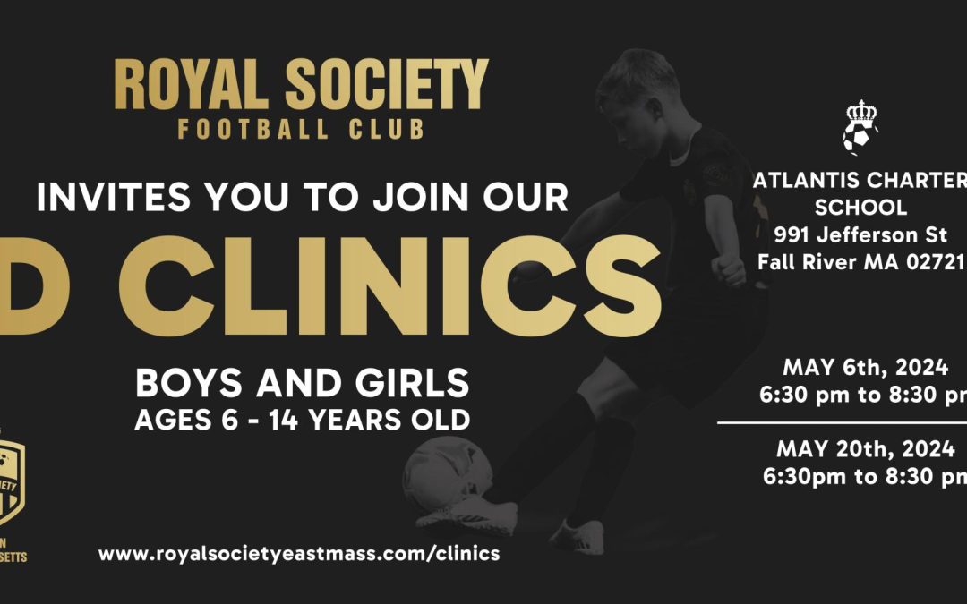 Royal Society FC Eastern MA Clinic