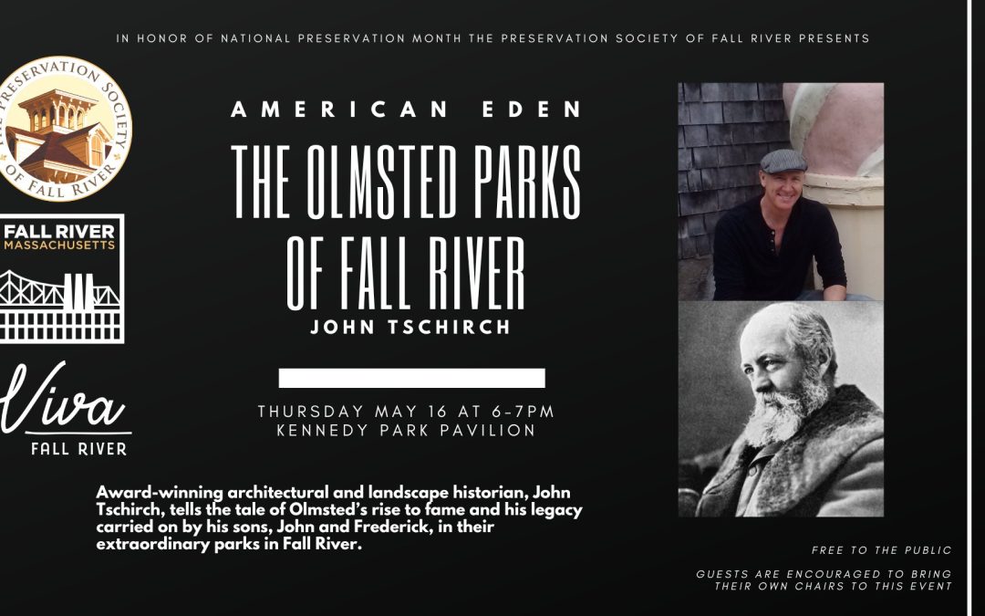 American Eden: The Olmsted Parks of Fall River