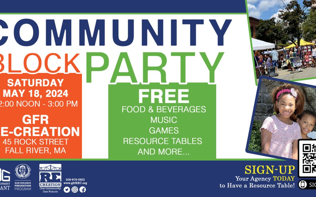 Greater Fall River RE-CREATION Community Block Party 2024