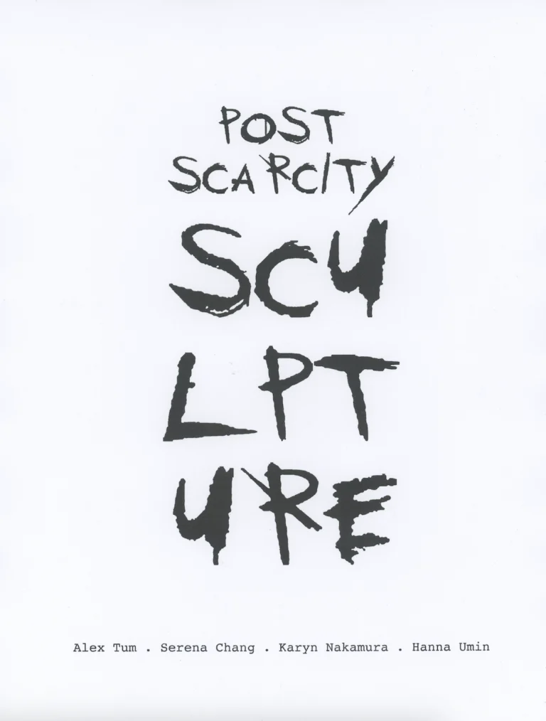 Post Scarcity Sculpture Exhibition