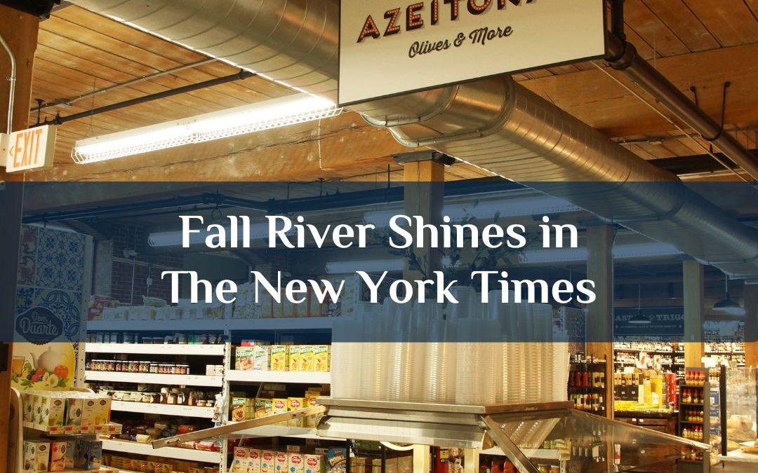 Fall River Shines in The New York Times
