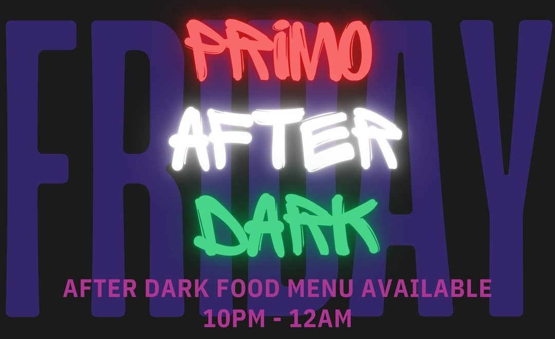 Primo After Dark – Weekly DJ Sets