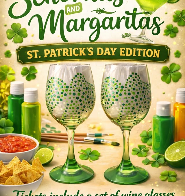 Senoritas + Margaritas: Paint Your Own St. Patrick’s Day Wine Glass