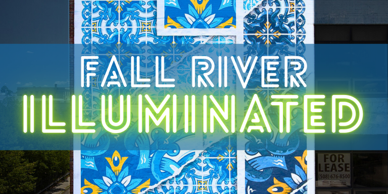 Fall River Illuminated
