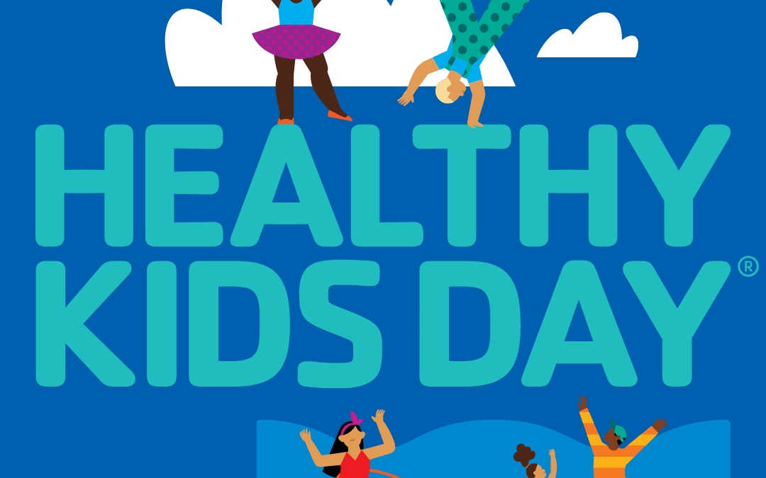 Healthy Kids Day!