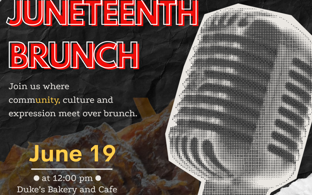 Juneteenth Brunch