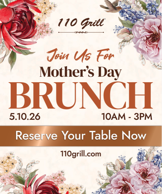 Mother’s Day Brunch at 110 Grill