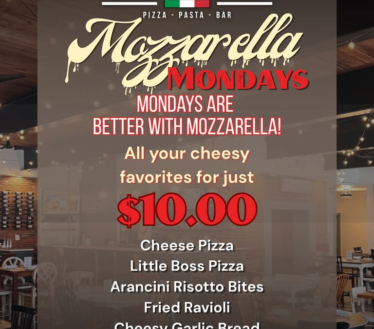 $10 Mozzarella Mondays