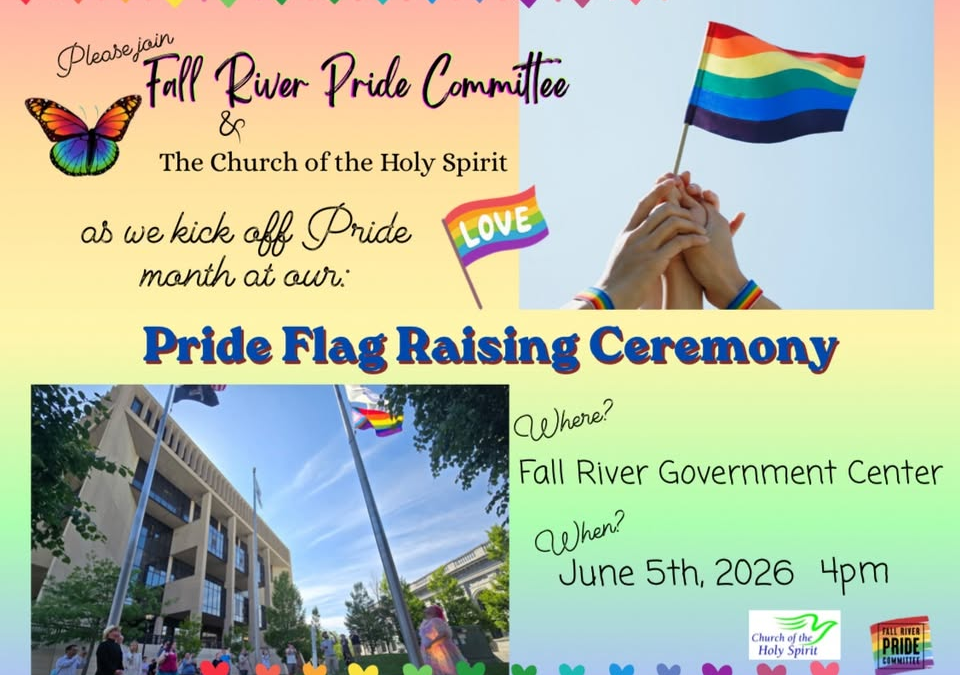 Fall River Pride Flag Raising Ceremony