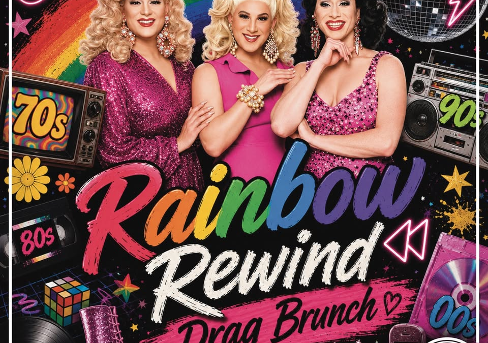 Drag Brunch: Rainbow Rewind