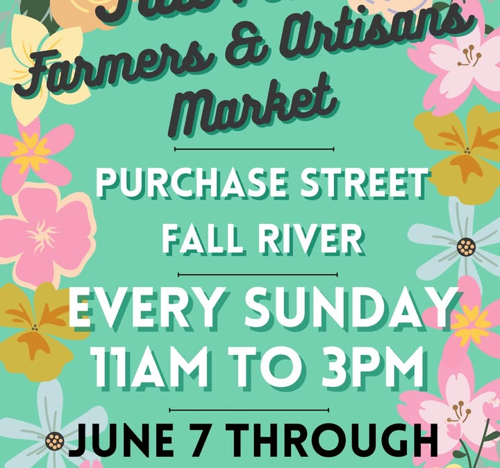 Fall River Farmers & Artisans Market