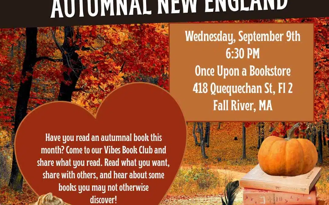 Vibes Book Club: Autumnal New England