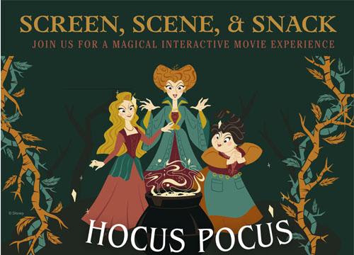 Screen, Scene, and Snack: “Hocus Pocus”