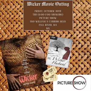 Wicker Movie Outing